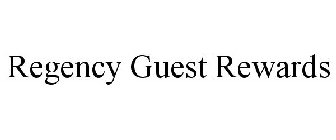 REGENCY GUEST REWARDS