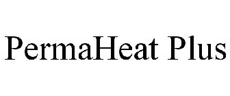 PERMAHEAT PLUS