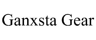 GANXSTA GEAR