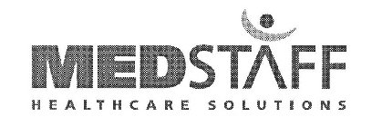 MEDSTAFF HEALTHCARE SOLUTIONS