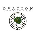 OVATION VINEYARD AND WINERY