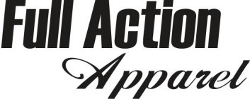 FULL ACTION APPAREL