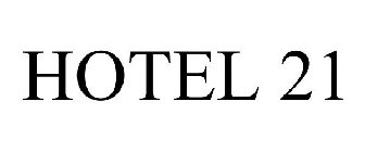 HOTEL 21