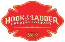 HOOK & LADDER BREWING COMPANY COMPANY NO. 2