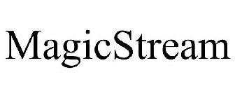 MAGICSTREAM