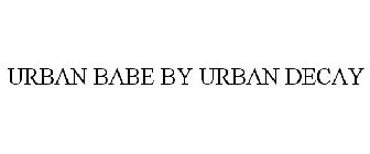 URBAN BABE BY URBAN DECAY