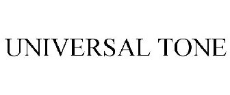 UNIVERSAL TONE