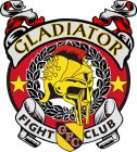 GLADIATOR FIGHT CLUB GFC