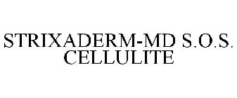 STRIXADERM-MD S.O.S. CELLULITE