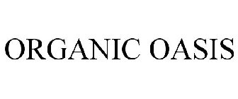 ORGANIC OASIS