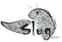 SLUG WEAR