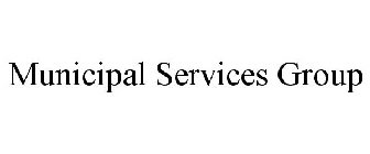 MUNICIPAL SERVICES GROUP