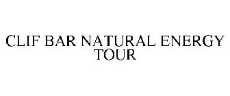 CLIF BAR NATURAL ENERGY TOUR