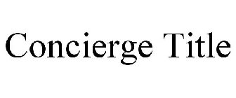 CONCIERGE TITLE