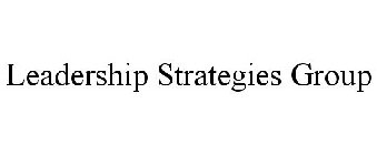 LEADERSHIP STRATEGIES GROUP