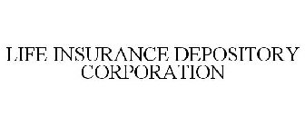 LIFE INSURANCE DEPOSITORY CORPORATION