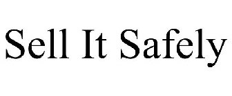 SELL IT SAFELY