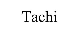 TACHI