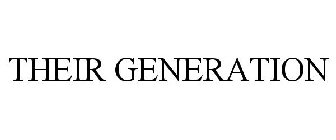 THEIR GENERATION