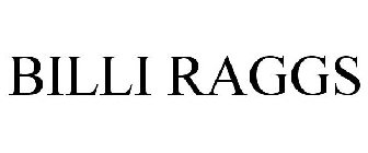 BILLI RAGGS