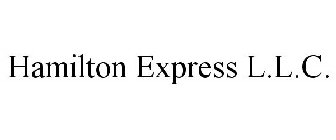 HAMILTON EXPRESS L.L.C.