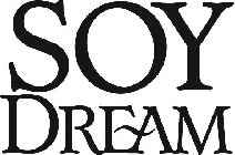 SOY DREAM