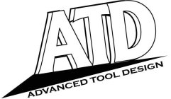 ATD ADVANCED TOOL DESIGN