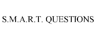 S.M.A.R.T. QUESTIONS