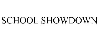 SCHOOL SHOWDOWN