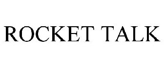 ROCKET TALK