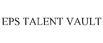 EPS TALENT VAULT