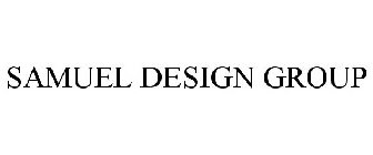 SAMUEL DESIGN GROUP