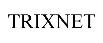 TRIXNET