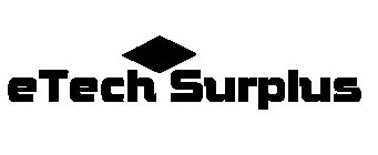 ETECH SURPLUS