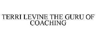 TERRI LEVINE THE GURU OF COACHING