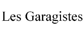 LES GARAGISTES