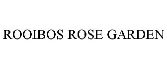 ROOIBOS ROSE GARDEN