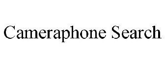 CAMERAPHONE SEARCH
