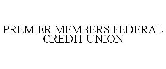 PREMIER MEMBERS CREDIT UNION