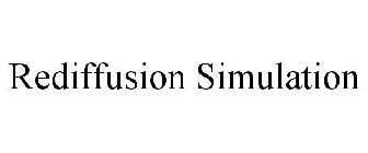 REDIFFUSION SIMULATION