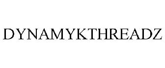 DYNAMYKTHREADZ