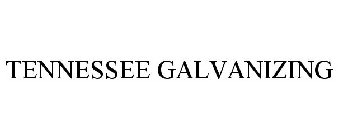 TENNESSEE GALVANIZING