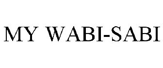 MY WABI-SABI