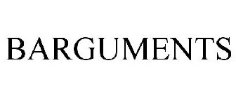 BARGUMENTS
