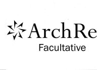 ARCH RE FACULTATIVE