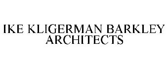 IKE KLIGERMAN BARKLEY ARCHITECTS