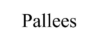 PALLEES