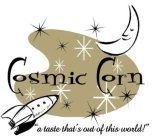 COSMIC CORN 