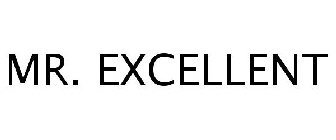 MR. EXCELLENT
