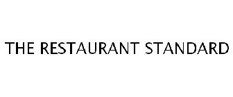 THE RESTAURANT STANDARD